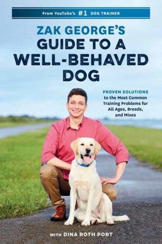 Cover image for 9780399582417 - Zak George's Guide to a Well-Behaved Dog