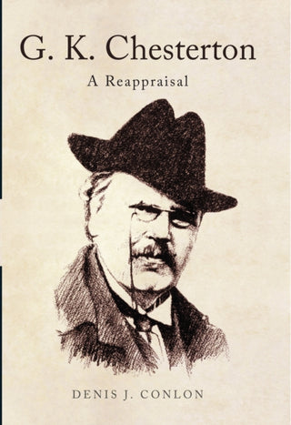 Cover image for 9780413777683 - G K Chesterton: a Reappraisal