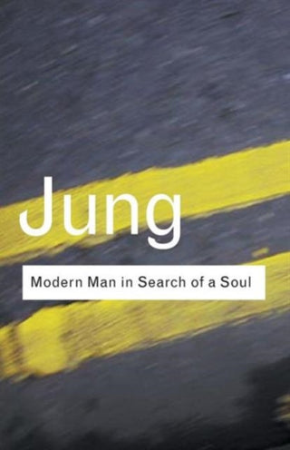 Cover image for 9780415253901 - Modern Man in Search of a Soul