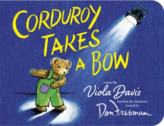 Cover image for 9780425291481 - Corduroy Takes a Bow