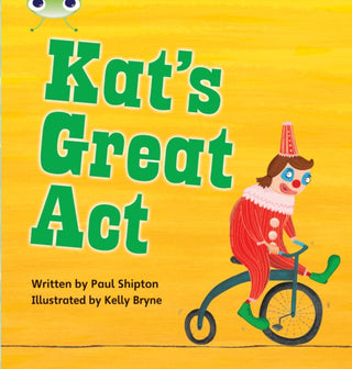 Cover image for 9780433019435 - Bug Club Phonics - Phase 5 Unit 24: Kat's Great Act