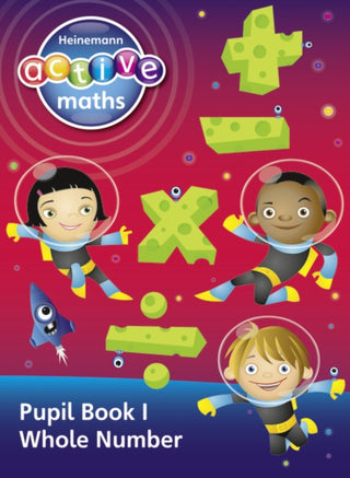 Cover image for 9780435043377 - Heinemann Active Maths - Second Level - Exploring Number - Pupil Book 1 - Whole Number