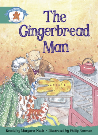 Cover image for 9780435140854 - Literacy Edition Storyworlds Stage 6, Once Upon A Time World, The Gingerbread Man