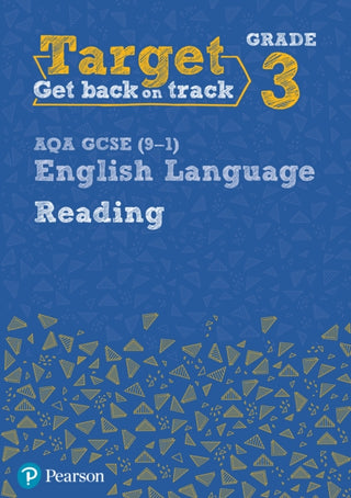 Cover image for 9780435183189 - Target Grade 3 Reading AQA GCSE (9-1) English Language Workbook