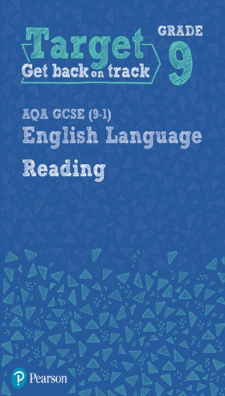 Cover image for 9780435183219 - Target Grade 9 Reading AQA GCSE (9-1) English Language Workbook