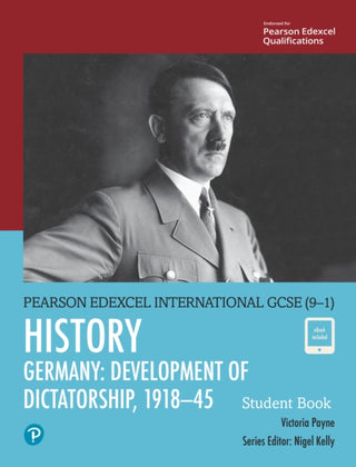 Supplemental image for 9780435185381 - Pearson Edexcel International GCSE (9-1) History: Development of Dictatorship: Germany, 1918–45 Student Book