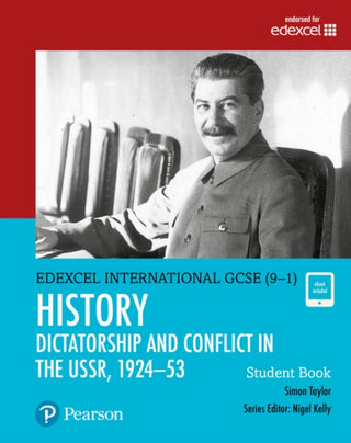 Cover image for 9780435185466 - Pearson Edexcel International GCSE (9-1) History: Dictatorship and Conflict in the USSR, 1924–53 Student Book