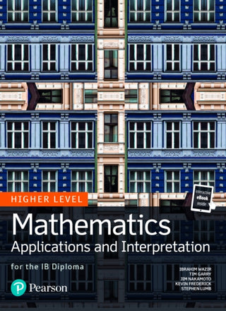 Cover image for 9780435193447 - Mathematics Applications and Interpretation for the IB Diploma Higher Level