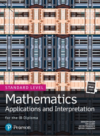 Cover image for 9780435193454 - Mathematics Applications and Interpretation for the IB Diploma Standard Level