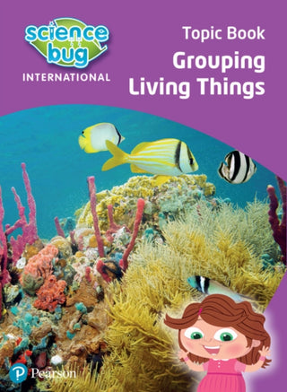 Supplemental image for 9780435195908 - Science Bug: Grouping living things Topic Book