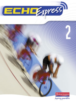 Cover image for 9780435389512 - Echo Express 2 Pupil Book