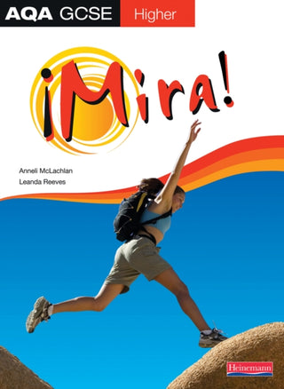 Cover image for 9780435395933 - Mira AQA GCSE Spanish Higher Student Book