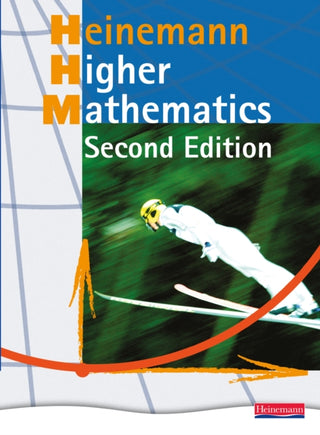 Cover image for 9780435516222 - Heinemann Higher Mathematics Student Book -