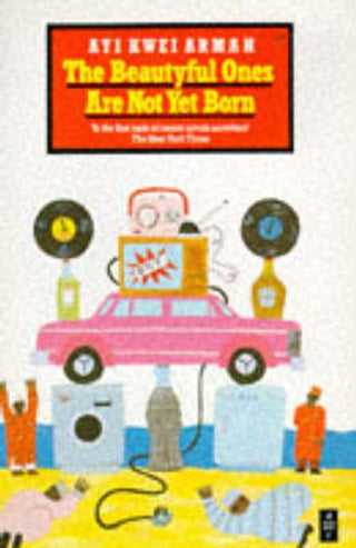Cover image for 9780435905408 - The Beautyful Ones Are Not Yet Born