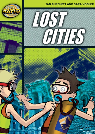 Cover image for 9780435910853 - Rapid Reading:  Lost Cities (Stage 6, Level 6A)