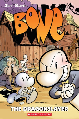 Cover image for 9780439706377 - The Dragonslayer: A Graphic Novel (BONE #4)