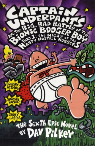 Cover image for 9780439977364 - The Big, Bad Battle of the Bionic Booger Boy Part One:The Night of the Nasty Nostril Nuggets