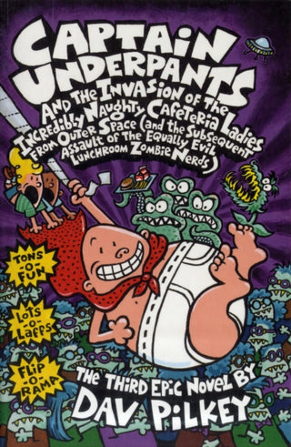 Cover image for 9780439997102 - Captain Underpants and the Invasion of the Incredibly Naughty Cafeteria Ladies From Outer Space