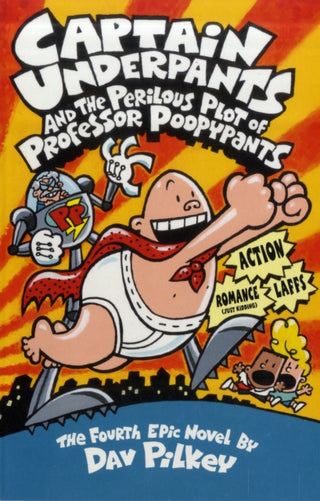 Cover image for 9780439998192 - Captain Underpants and the Perilous Plot of Professor Poopypants