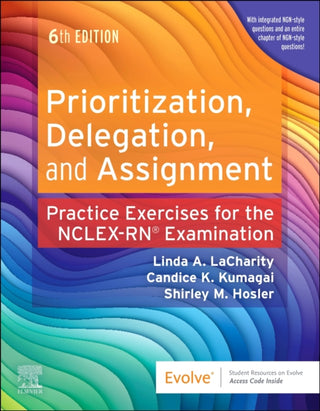 Cover image for 9780443112638 - Prioritization, Delegation, and Assignment