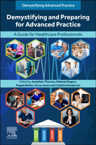 Cover image for 9780443117589 - Demystifying and Preparing for Advanced Practice
