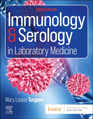 Cover image for 9780443122989 - Immunology & Serology in Laboratory Medicine