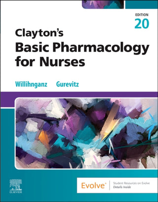 Cover image for 9780443126994 - Clayton's Basic Pharmacology for Nurses