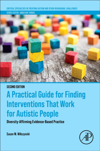 Supplemental image for 9780443156328 - A Practical Guide for Finding Interventions That Work for Autistic People