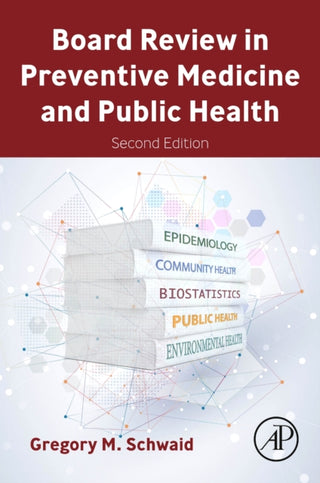 Cover image for 9780443186592 - Board Review in Preventive Medicine and Public Health