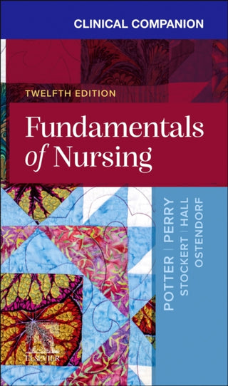 Cover image for 9780443278310 - Clinical Companion for Fundamentals of Nursing