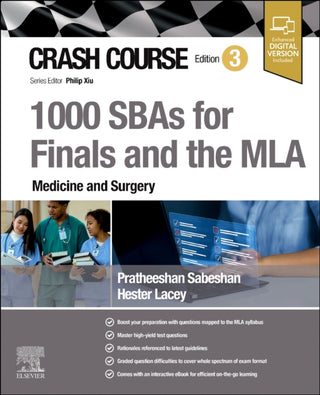 Cover image for 9780443283215 - Crash Course 1000 SBAs for Finals and the MLA - Medicine and Surgery