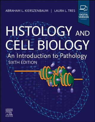 Cover image for 9780443284885 - Histology and Cell Biology: An Introduction to Pathology