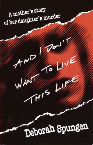 Cover image for 9780449911419 - And I Don't Want to Live This Life