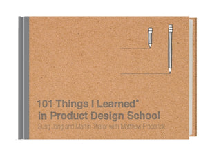 Cover image for 9780451496737 - 102 Things I Learned in Product Design School