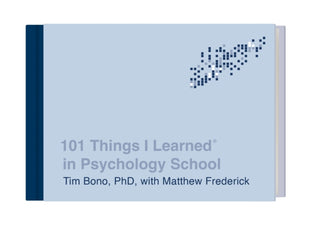 Cover image for 9780451496751 - 101 Things I Learned in Psychology School