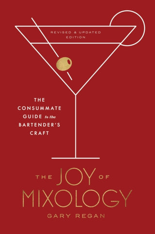 Cover image for 9780451499028 - The Joy of Mixology, Revised and Updated Edition