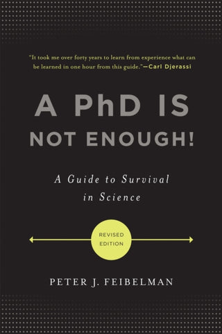 Cover image for 9780465022229 - A PhD Is Not Enough!