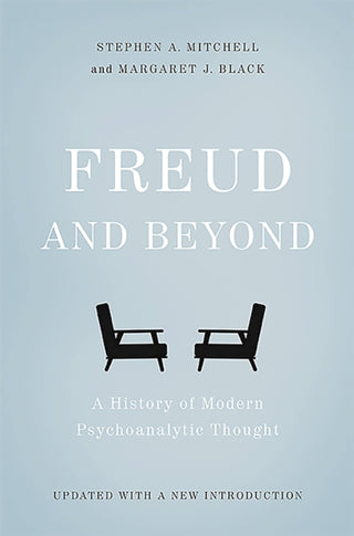 Cover image for 9780465098811 - Freud and Beyond