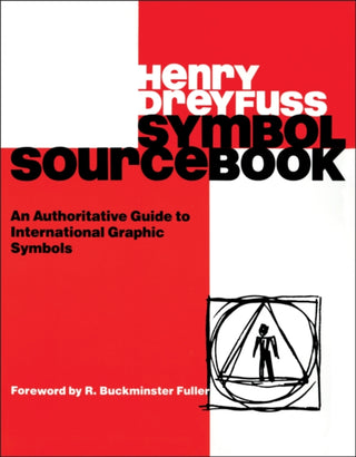 Cover image for 9780471288725 - Symbol Sourcebook – An Authoritative Guide to International Graphic Symbols