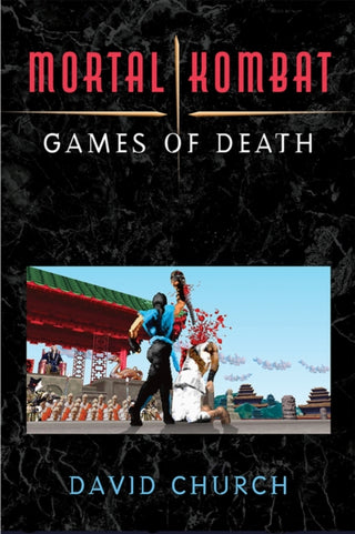 Cover image for 9780472055227 - Mortal Kombat – Games of Death