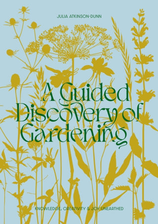 Cover image for 9780473672058 - A Guided Discovery of Gardening