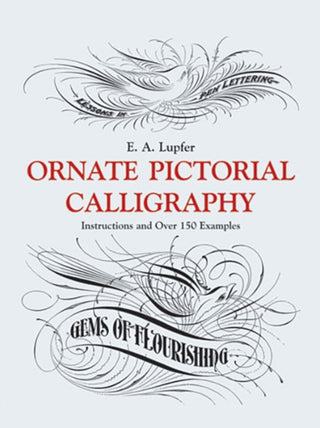 Cover image for 9780486219578 - Ornate Pictorial Calligraphy