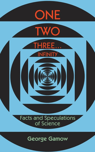 Cover image for 9780486256641 - One Two Three...Infinity