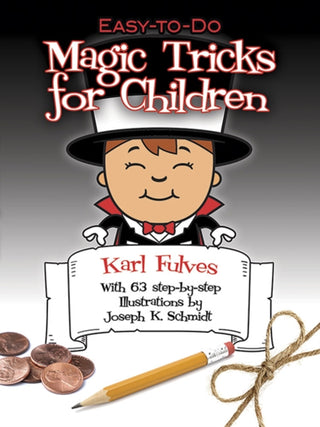 Cover image for 9780486276137 - Easy-to-Do Magic Tricks for Children