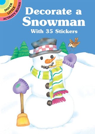Cover image for 9780486405070 - Decorate a Snowman