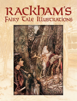 Cover image for 9780486421674 - Rackham's Fairy Tale Illustrations