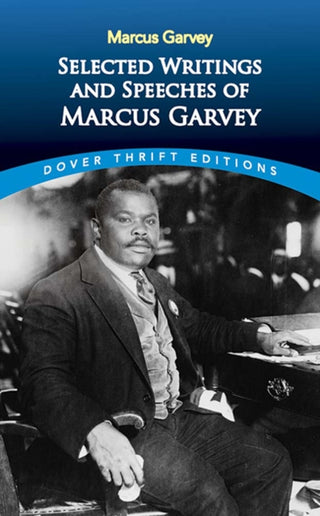 Cover image for 9780486437873 - Selected Writings and Speeches of Marcus Garvey