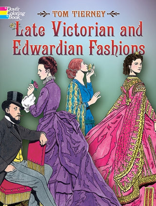 Cover image for 9780486444581 - Late Victorian and Edwardian Fashions