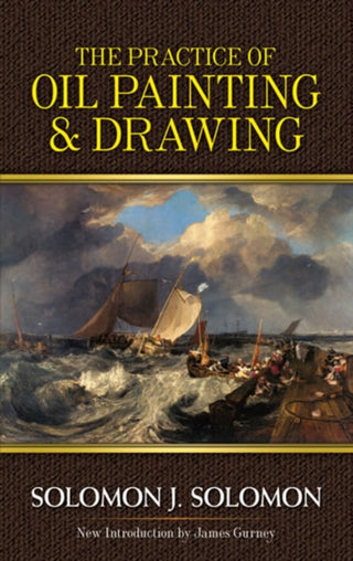 Cover image for 9780486483580 - The Practice of Oil Painting and Drawing