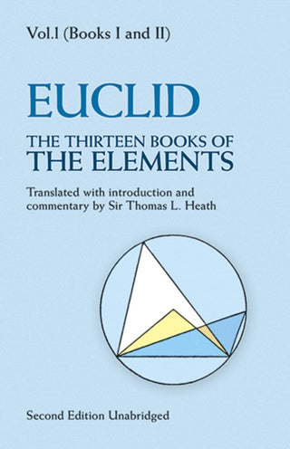 Cover image for 9780486600888 - The Thirteen Books of the Elements, Vol. 1